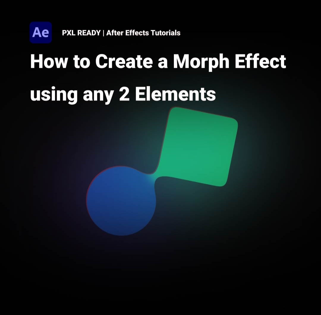 Morph Effect – PXL READY